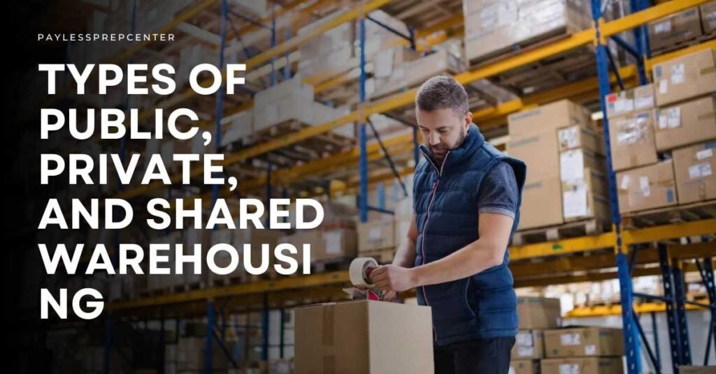 types of warehouse