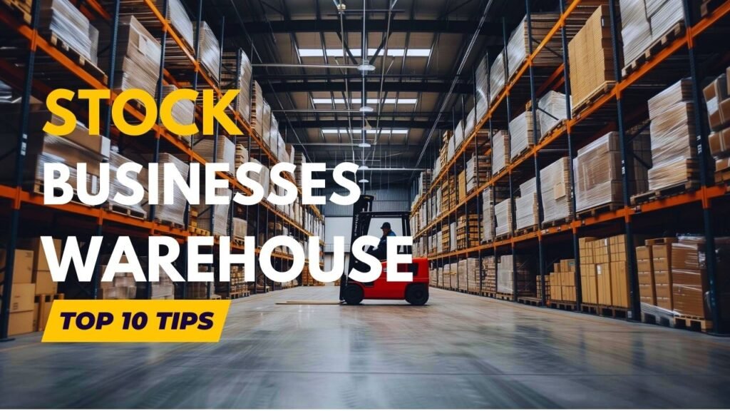 stock businesses warehouse